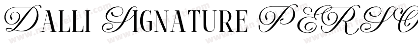 Dalli Signature PERSONAL USE ON字体转换